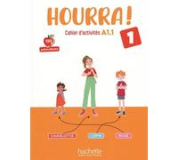 Hourra ! 1 A1 - Cahier D'actvités