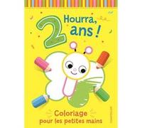 Hourra, 2 ans ! Coloriage pour les petites mains