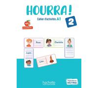 Hourra ! 2 - Cahier d'activités (A1) - Hugues Denisot - Hachette F.l.e. - broché - Méthode de langue