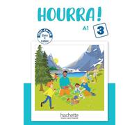 Hourra ! A1 3 - Tout-En-Un Livre + Cahier
