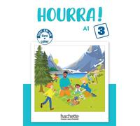 Hourra ! - Livre + Cahier (Niveau 3) (A1) - Hugues Denisot - Hachette F.l.e. - broché - Méthode de langue