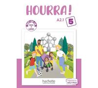 Hourra ! - Livre + Cahier (Niveau 5) (A2.1)