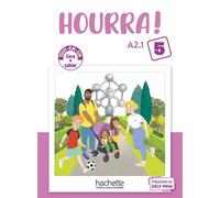 Hourra ! - Livre + Cahier (Niveau 5) (A2.1) - Hugues Denisot - Hachette F.l.e. - Coffret - Méthode de langue