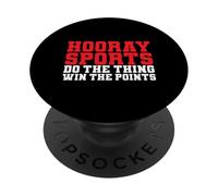Hourra Sports Do The Thing, gagne Le Point ! Funny Athletic PopSockets PopGrip Adhésif