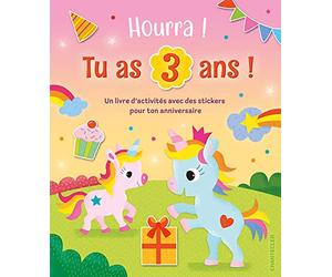 Hourra, tu as 3 ans! Livre d'anniversaire Licornes