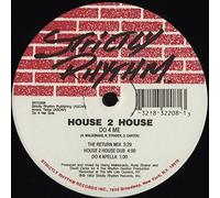 House 2 House - I Really Do