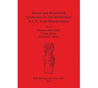 House And Household Economies In 3rd Millennium B.C.E. Syro-Mesopotamia