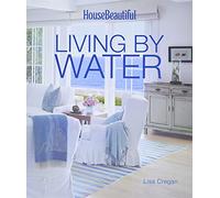 House Beautiful Living by Water