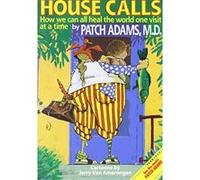 House Calls Patch Adams (Auteur)