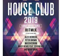 HOUSE CLUB 2019 - MASSIVEDRUM/PETER BROWN/+ CD NEUF