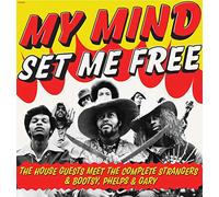 House Guests - My Mind Set Me Free (The House Guests Meet Complete Strangers & Bootsy, Phelps & Gary)