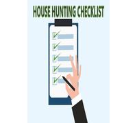 House Hunting Checklist: House hunters inspection guide to keep track of property location facts