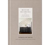 House Hushing The Simple Method to Declutter and Decorate for a More Peaceful Home - Myquillyn Smith - Baker publishing group - ebook (ePub) - Livre