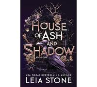 House of Ash and Shadow