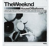 House Of Balloons by The Weeknd (2015-10-21)