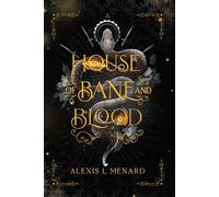 House of Bane and Blood