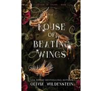 House Of Beating Wings