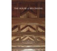 House of Belonging David Whyte (Auteur)