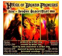 House of Broken Promises Live Desert Fest 2013 by House of Broken Promises (2014-06-18)