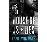 House of BS & Lies - Lani Lynn Vale - Dixie Wardens, Inc. - ebook (ePub) - Livre