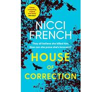 House of Correction: A twisty and shocking thriller from the master of psychological suspense