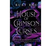 House of Crimson Curses: A Steamy Vampire Fantasy Romance