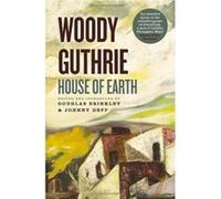 HOUSE OF EARTH