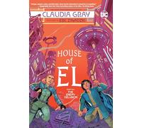 House of El Book Two – The Enemy Delusion – DC Comics