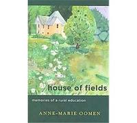 House of Fields, Great Lakes Books Series Anne-Marie Oomen (Auteur)