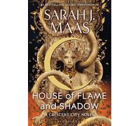 House of Flame and Shadow – Bloomsbury Publishing
