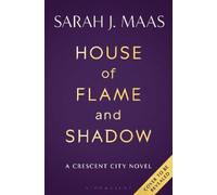 House of Flame and Shadow: The INTERNATIONAL BESTSELLER and the SMOULDERING
