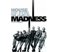 House of Fun: The Story of "Madness"