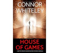 House of Games: A Bettie Private Investigator Mystery Novella