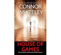 House of Games: A Bettie Private Investigator Mystery Novella