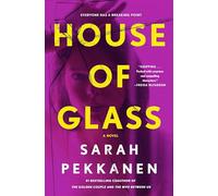 House of Glass