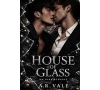 House of Glass: A Dark MM Romance