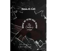 House Of Glass And Blood: The Carter's curse