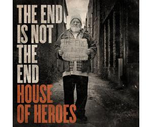 House of Heroes - The End Is Not the End