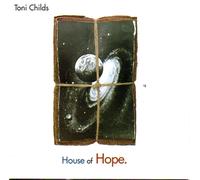 Toni Childs - House of Hope