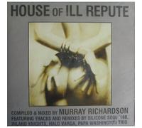 House Of Ill Reputed