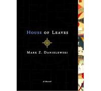 House of Leaves: The Remastered Full-Color Edition