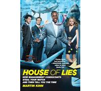 Martin Kihn – House of Lies – Grand Central Publishing