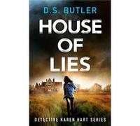 House of Lies by D. S. Butler D. S. Butler (Auteur)