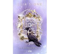 House of Light and Ether Die goldene Stadt 3 - Leia Stone - One - ebook (ePub) - Livre