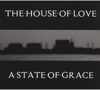 The House of Love – A State of Grace – CD (Edel)