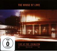 The House of Love : Live at the Lexington 13:11:13