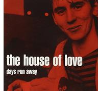 House of Love,the - Days Run Away [Import]