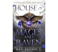 House Of Mages And Raven