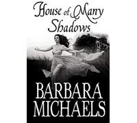 House Of Many Shadows