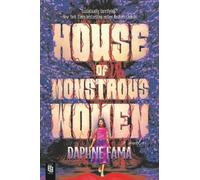 House of Monstrous Women